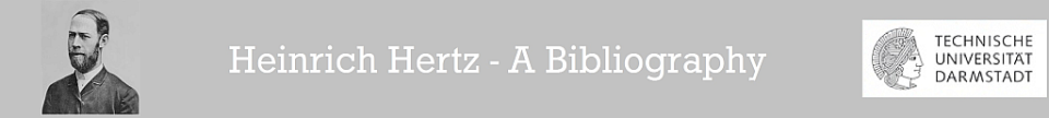 Heinrich Hertz Bibliography
